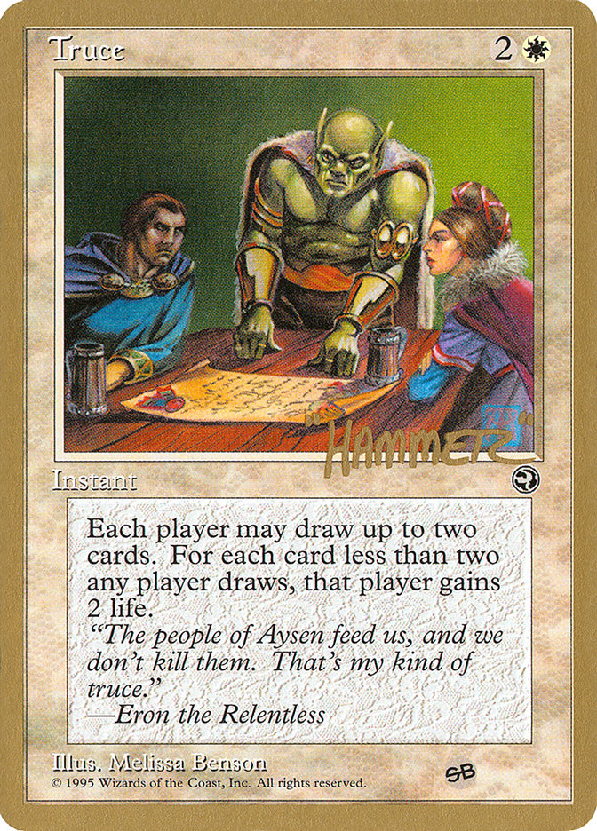 Truce (Shawn "Hammer" Regnier) (SB) [Pro Tour Collector Set] | Good Games Modbury