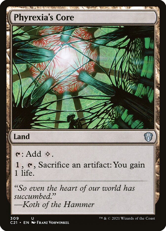 Phyrexia's Core 309/81 (Commander 2021)  | Good Games Modbury