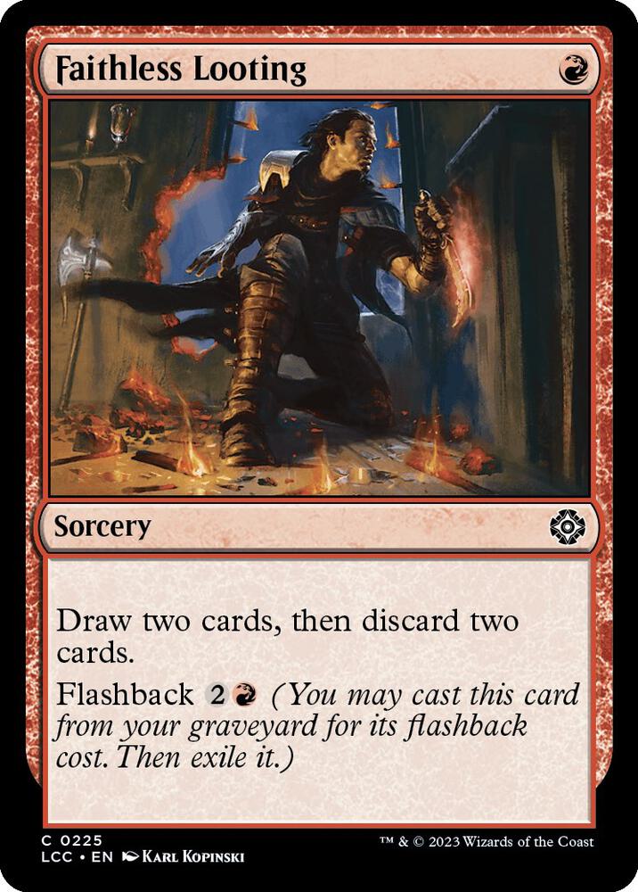 Faithless Looting 225/370 (Commander: The Lost Caverns of Ixalan)  | Good Games Modbury