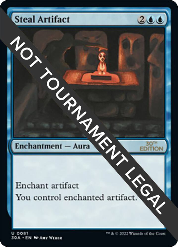 Steal Artifact 81/594 (30th Anniversary Edition)  | Good Games Modbury