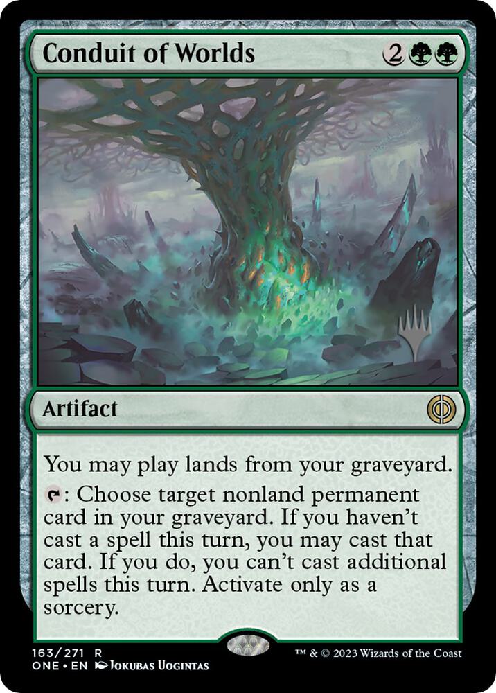 Conduit of Worlds 163p/160 (Promo Pack: Phyrexia: All Will Be One)  - Foil | Good Games Modbury
