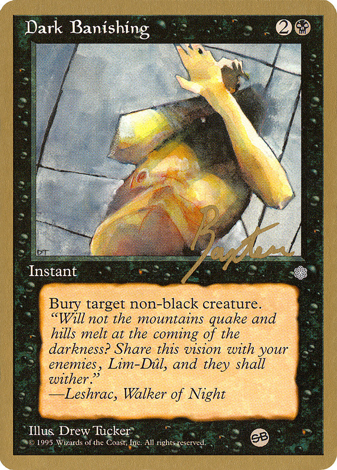 Dark Banishing (George Baxter) (SB) [Pro Tour Collector Set] | Good Games Modbury