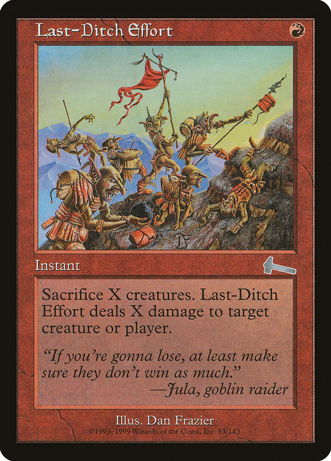 Last-Ditch Effort 83/143 (Urza's Legacy)  | Good Games Modbury