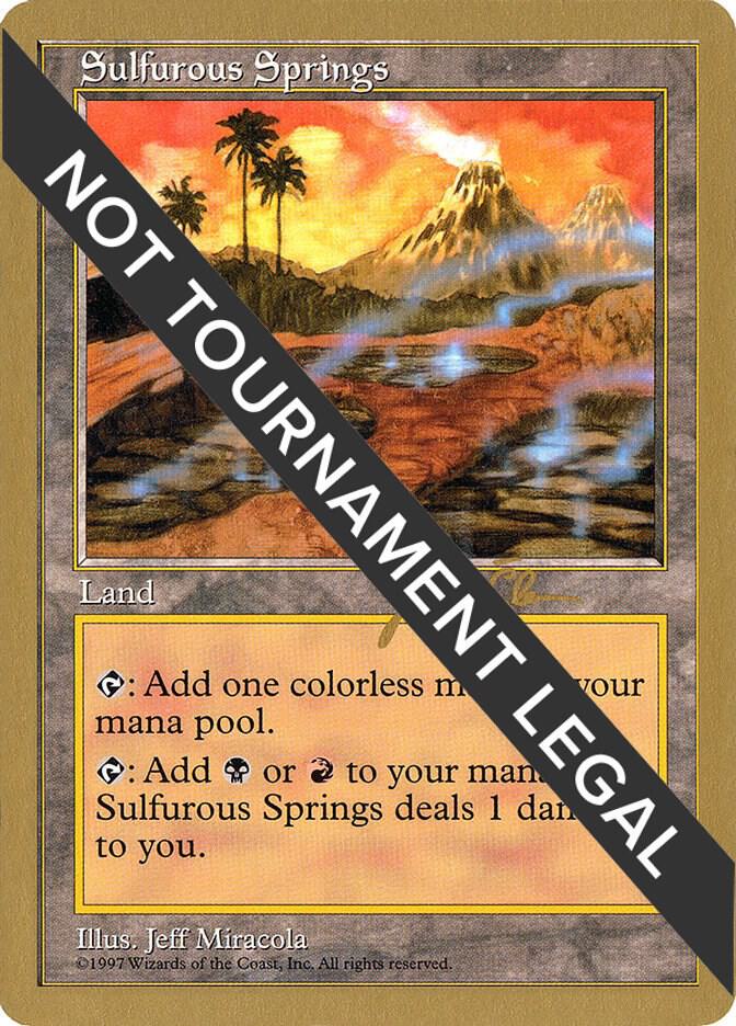Sulfurous Springs 1997 Jakub Slemr 5ED js424/131 (World Championship Decks)  | Good Games Modbury