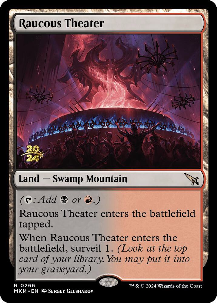 Raucous Theater 266s/182 (Prerelease Cards)  - Foil | Good Games Modbury