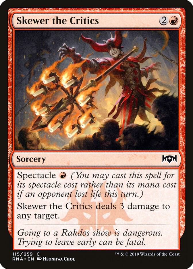 Skewer the Critics 115/259 (Ravnica Allegiance)  | Good Games Modbury