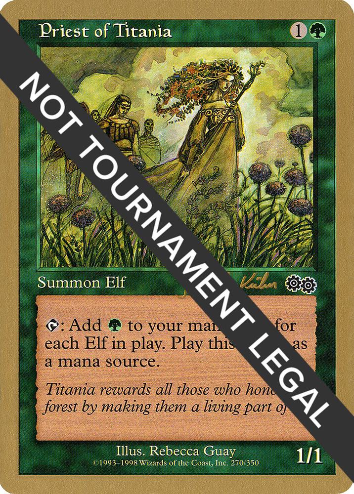 Priest of Titania 2000 Janosch Kuhn USG jk270/117 (World Championship Decks)  | Good Games Modbury