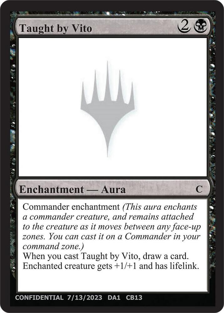 Taught by Vito CB13b/477 (Un-Known Event Playtest Cards)  | Good Games Modbury