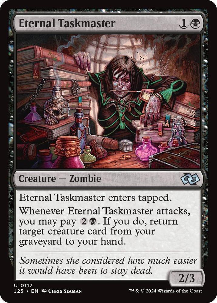 Eternal Taskmaster 117 (Foundations Jumpstart)  | Good Games Modbury