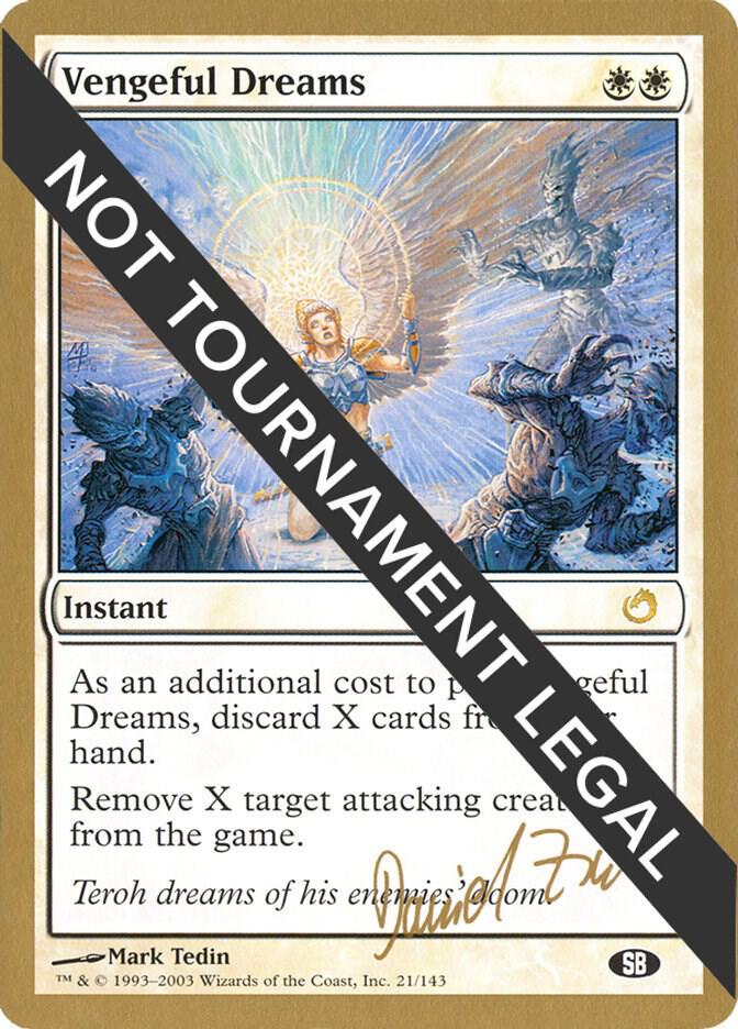Vengeful Dreams 2003 Daniel Zink TOR SB dz21sb/142 (World Championship Decks)  | Good Games Modbury