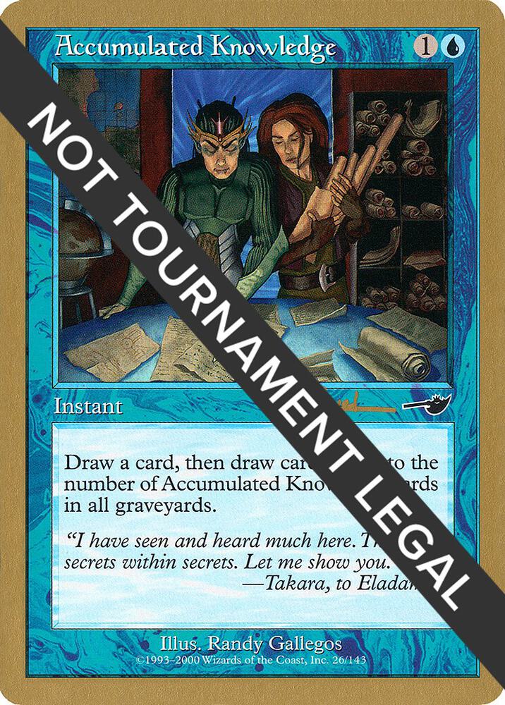Accumulated Knowledge 2001 Antoine Ruel NMS ar26/138 (World Championship Decks)  | Good Games Modbury