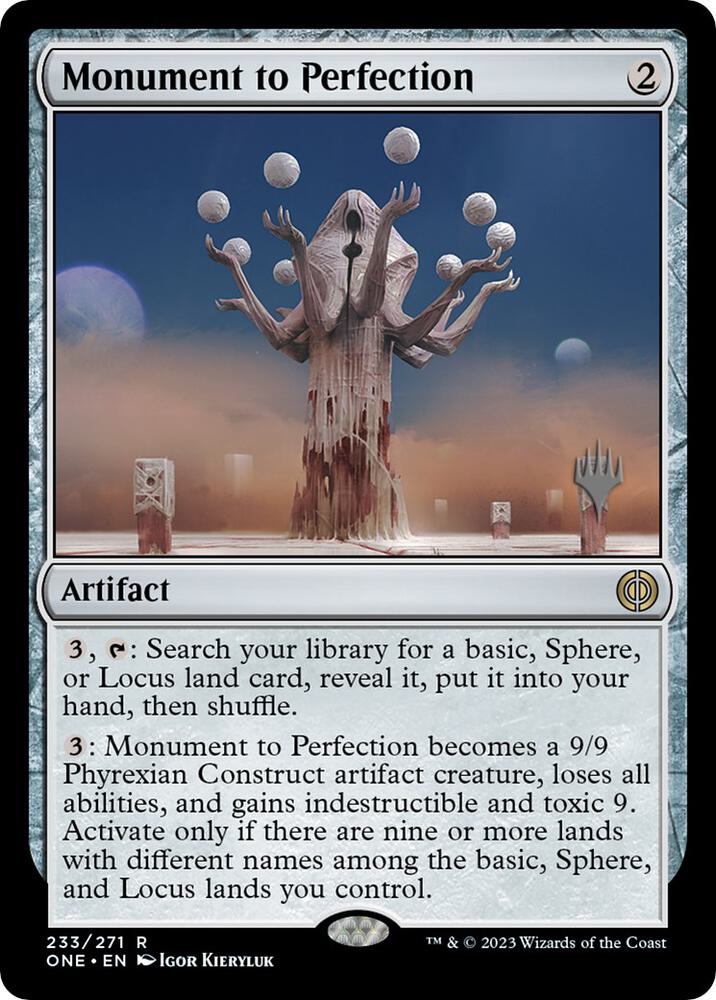 Monument to Perfection 233p/160 (Promo Pack: Phyrexia: All Will Be One)  - Foil | Good Games Modbury