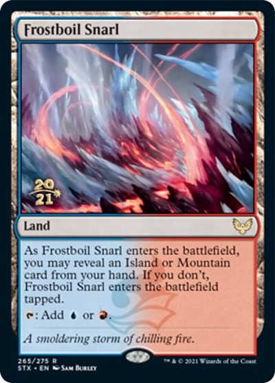 Frostboil Snarl [Strixhaven: School of Mages Prerelease Promos] | Good Games Modbury