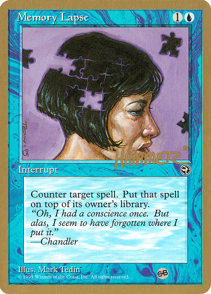 Memory Lapse (Jigsaw) (Shawn "Hammer" Regnier) (SB) [Pro Tour Collector Set] | Good Games Modbury
