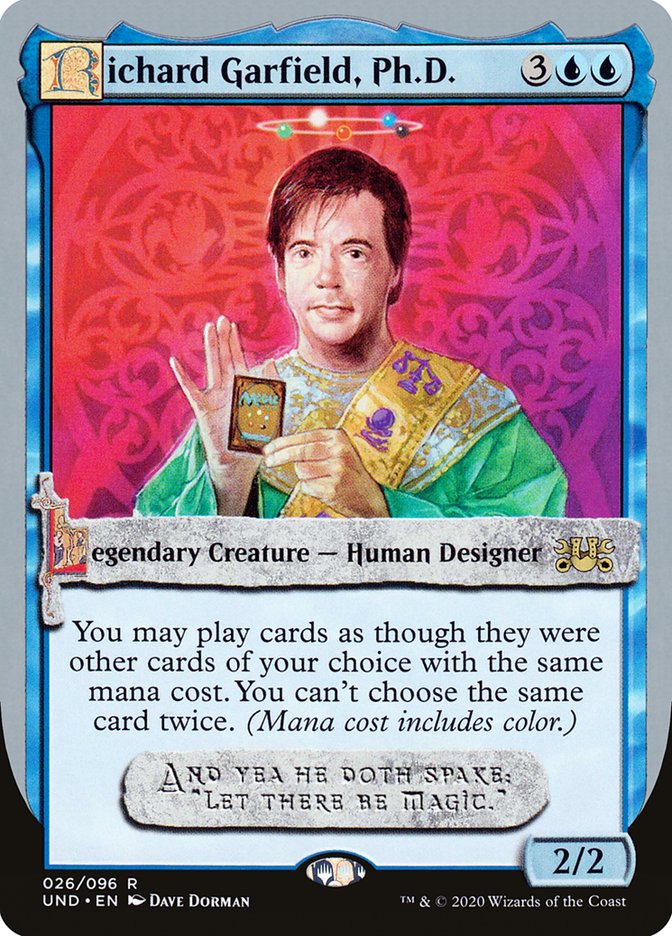 Richard Garfield, Ph.D. 26/96 (Unsanctioned)  | Good Games Modbury