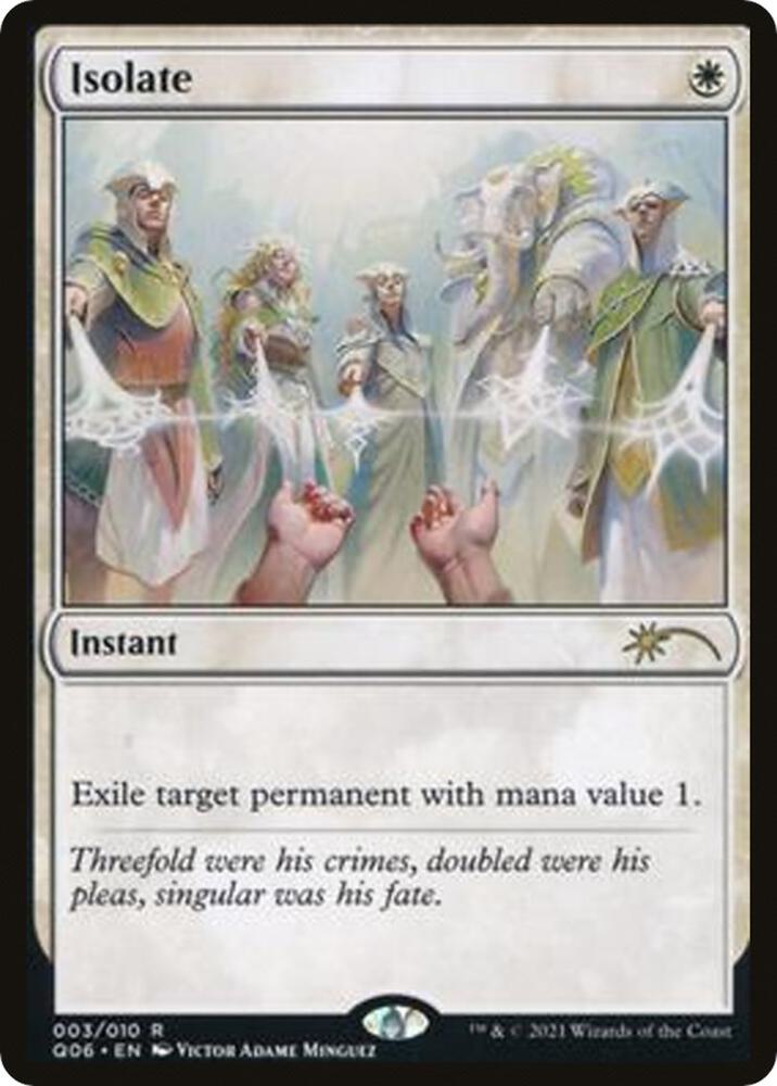 Isolate 3/10 (Unique and Miscellaneous Promos)  | Good Games Modbury