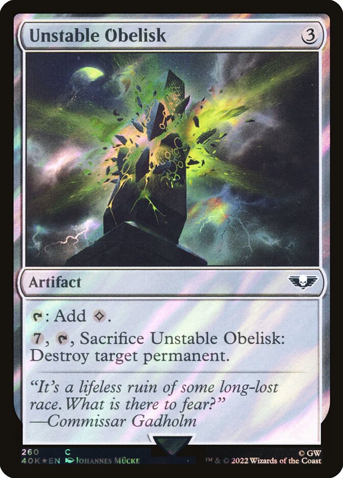 Unstable Obelisk  260★/617 (Universes Beyond: Warhammer 40,000)  - Surge Foil | Good Games Modbury