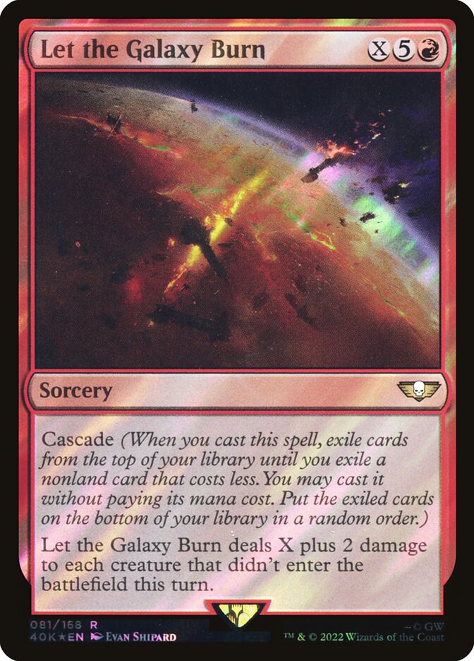 Let the Galaxy Burn  81★/617 (Universes Beyond: Warhammer 40,000)  - Surge Foil | Good Games Modbury