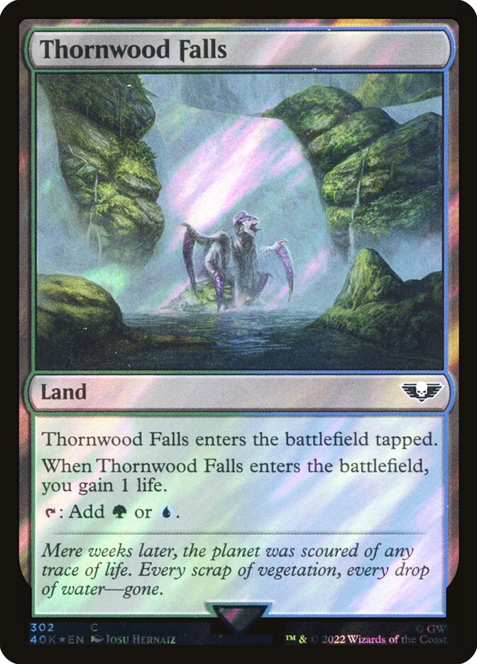 Thornwood Falls  302★/617 (Universes Beyond: Warhammer 40,000)  - Surge Foil | Good Games Modbury