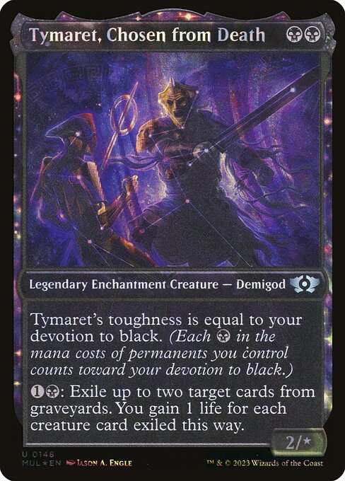 Tymaret, Chosen from Death 148/65 (March of the Machine: Multiverse Legends)  - Showcase Halo Foil | Good Games Modbury