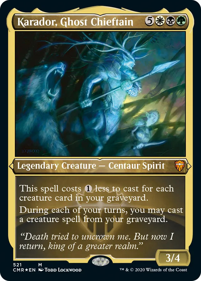 Karador, Ghost Chieftain 521 (Commander Legends)  - Etched Foil | Good Games Modbury