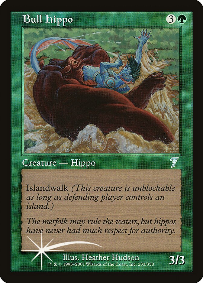 Bull Hippo 233★/350 (7th Edition)  - Foil | Good Games Modbury