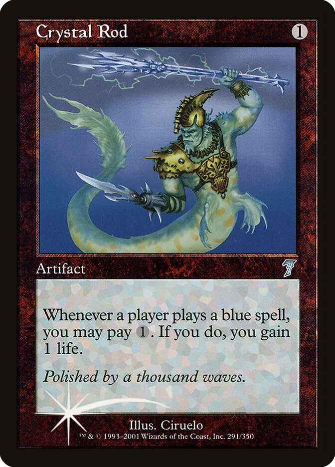 Crystal Rod 291★/350 (7th Edition)  - Foil | Good Games Modbury