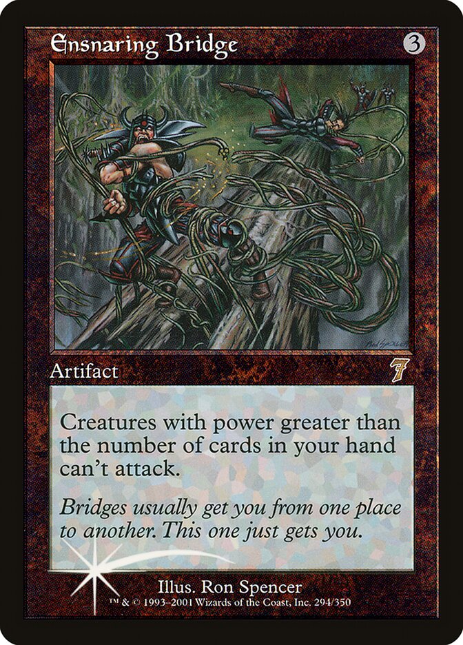 Ensnaring Bridge 294★/350 (7th Edition)  - Foil | Good Games Modbury