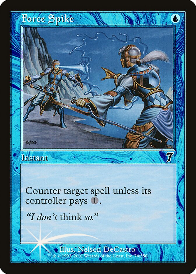 Force Spike 76★/350 (7th Edition)  - Foil | Good Games Modbury