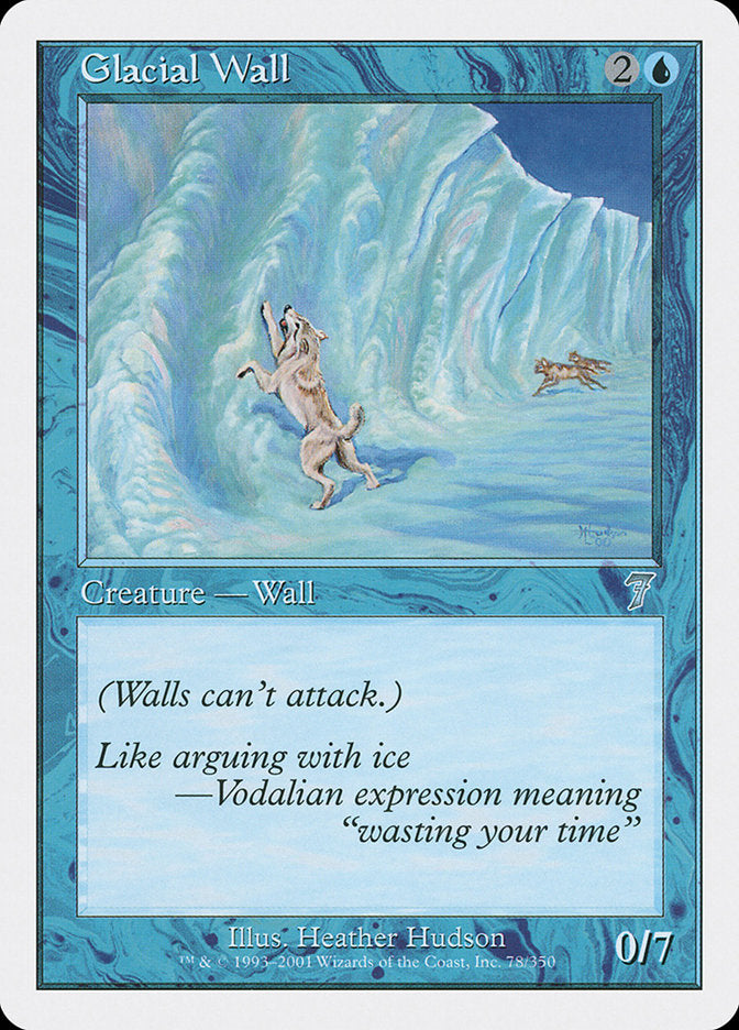 Glacial Wall 78/350 (7th Edition)  | Good Games Modbury