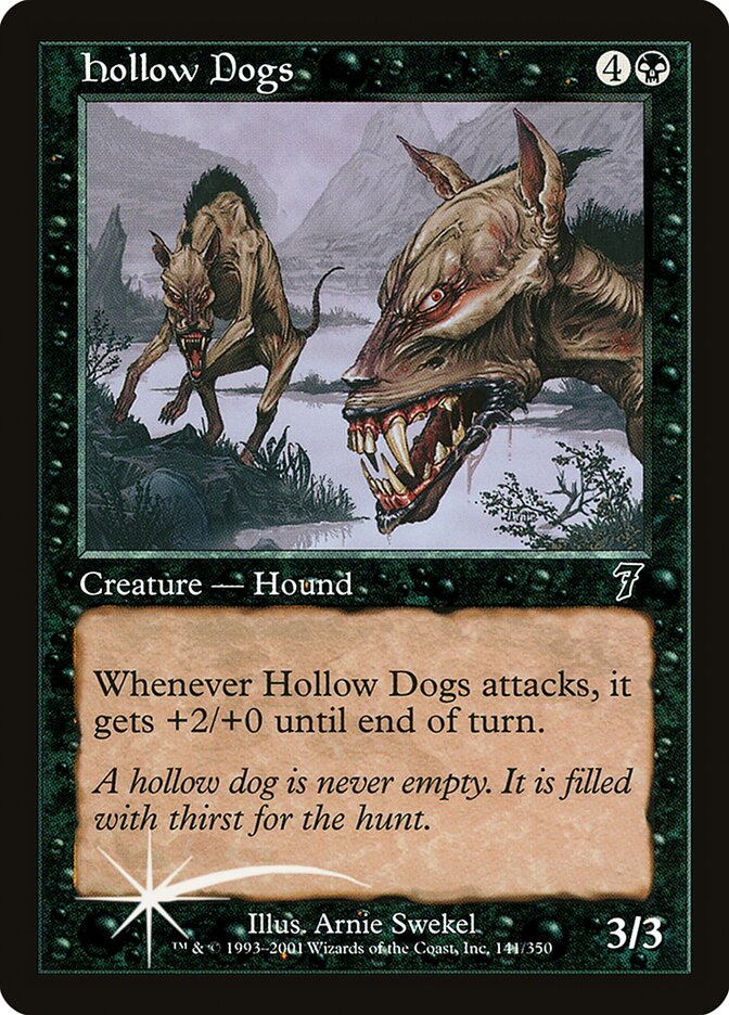 Hollow Dogs 141★/350 (7th Edition)  - Foil | Good Games Modbury