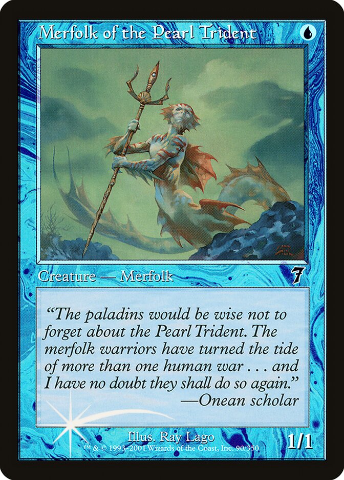 Merfolk of the Pearl Trident 90★/350 (7th Edition)  - Foil | Good Games Modbury