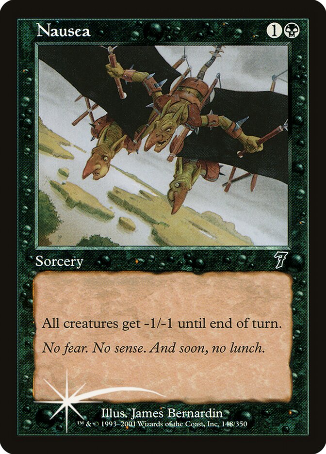 Nausea 148★/350 (7th Edition)  - Foil | Good Games Modbury