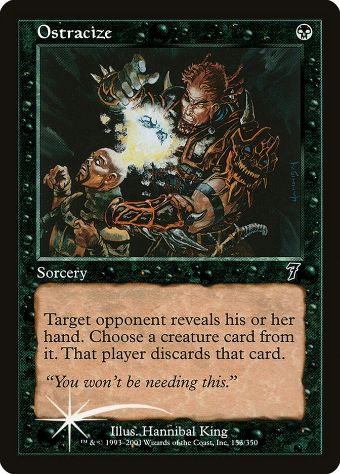 Ostracize 153★/350 (7th Edition)  - Foil | Good Games Modbury