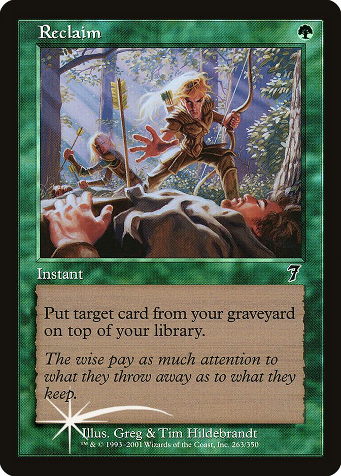 Reclaim 263★/350 (7th Edition)  - Foil | Good Games Modbury