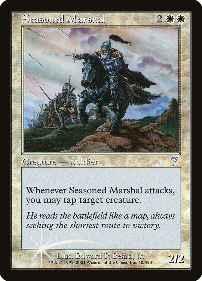 Seasoned Marshal 40★/350 (7th Edition)  - Foil | Good Games Modbury