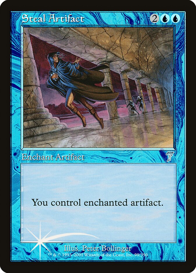 Steal Artifact 99★/350 (7th Edition)  - Foil | Good Games Modbury