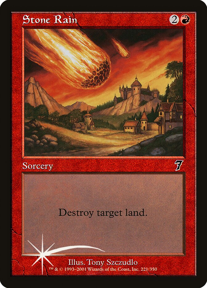 Stone Rain 221★/350 (7th Edition)  - Foil | Good Games Modbury