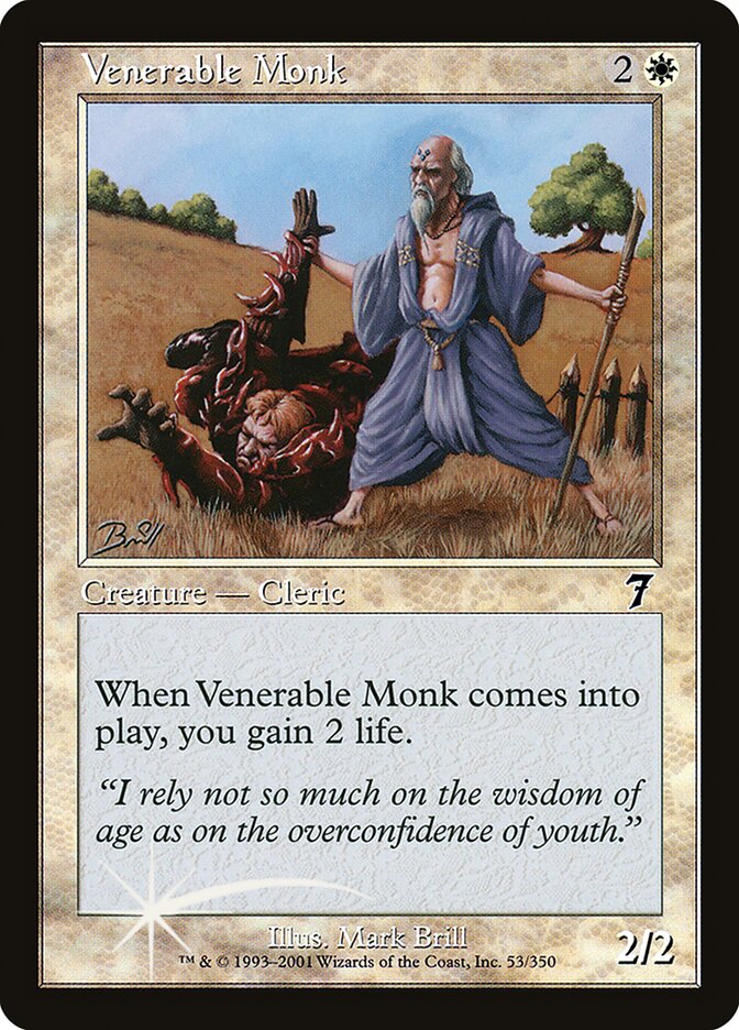 Venerable Monk 53★/350 (7th Edition)  - Foil | Good Games Modbury