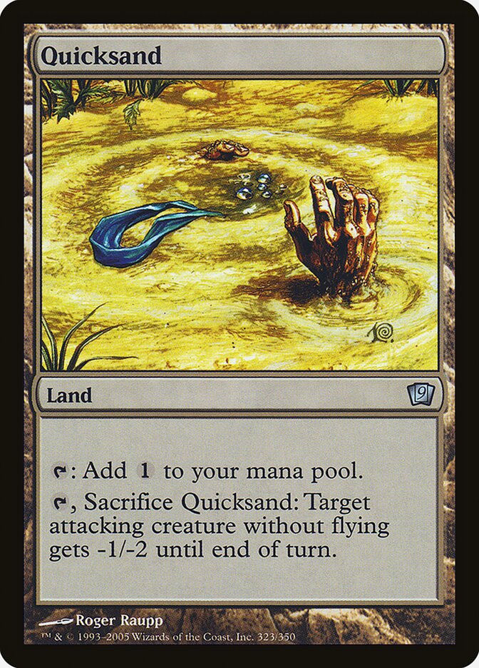Quicksand 323★/350 (9th Edition)  - Foil | Good Games Modbury
