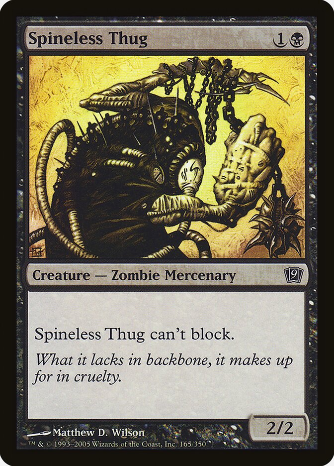 Spineless Thug 165 (9th Edition)  - Foil | Good Games Modbury