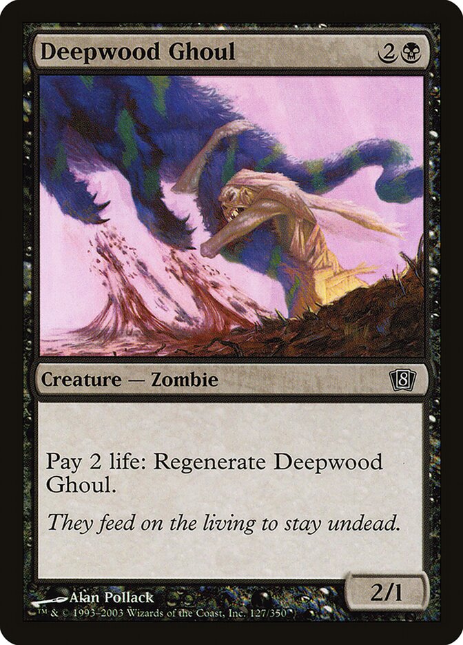 Deepwood Ghoul 127/350 (8th Edition)  - Foil | Good Games Modbury