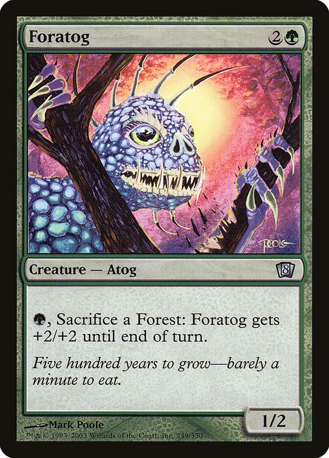 Foratog 249/350 (8th Edition)  - Foil | Good Games Modbury