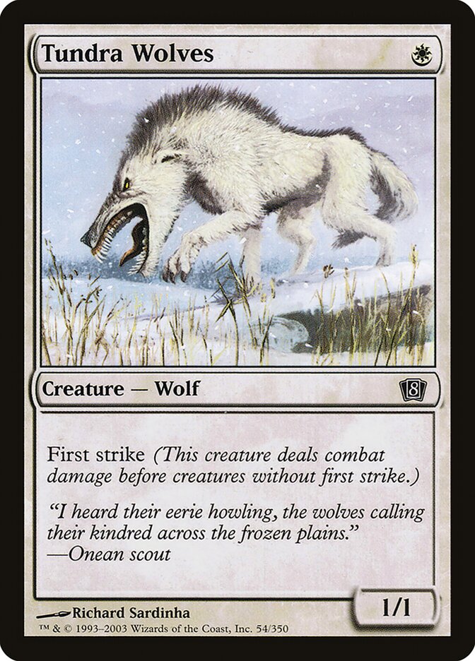 Tundra Wolves 54★/350 (8th Edition)  - Foil | Good Games Modbury