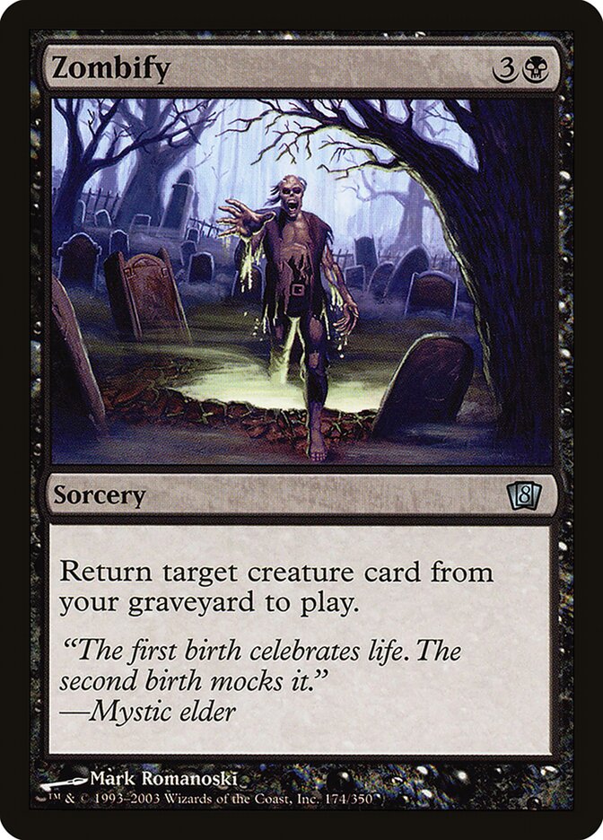 Zombify 174★/350 (8th Edition)  - Foil | Good Games Modbury