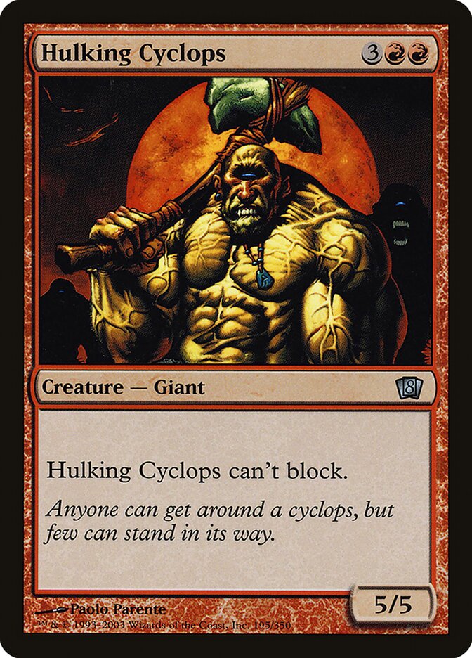 Hulking Cyclops 195★/350 (8th Edition)  - Foil | Good Games Modbury