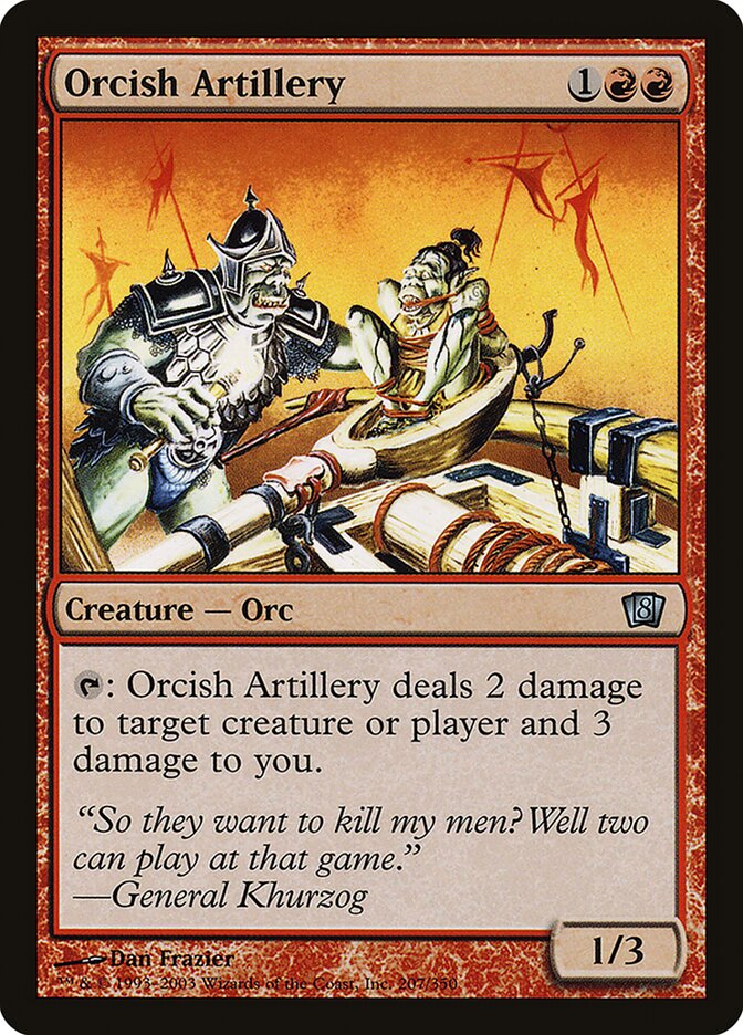 Orcish Artillery 207★/350 (8th Edition)  - Foil | Good Games Modbury