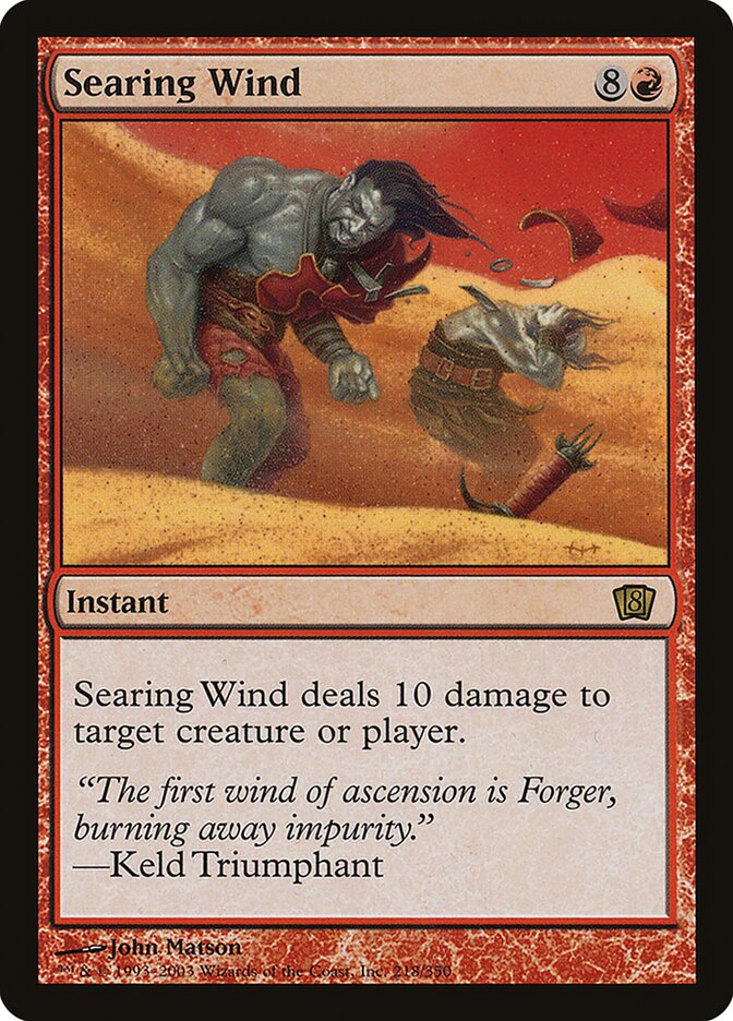 Searing Wind 218★/350 (8th Edition)  - Foil | Good Games Modbury