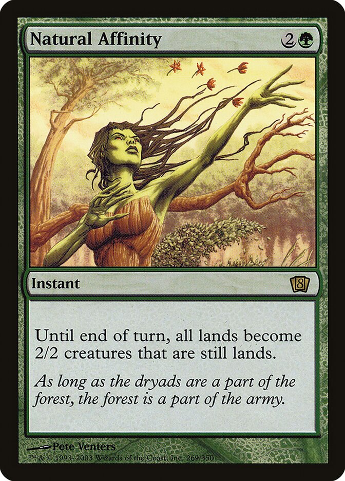 Natural Affinity 269★/350 (8th Edition)  - Foil | Good Games Modbury