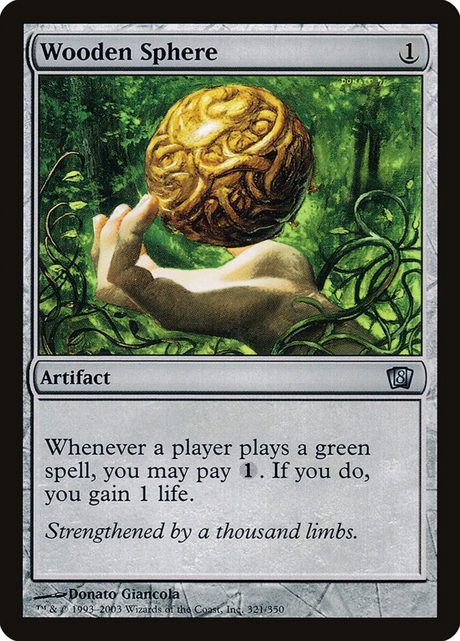 Wooden Sphere 321★/350 (8th Edition)  - Foil | Good Games Modbury
